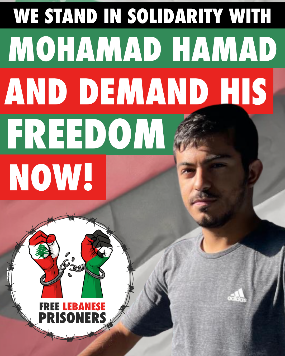 Free Lebanese Prisoners campaign stands in solidarity with Mohamad Hamad and demands his immediate release